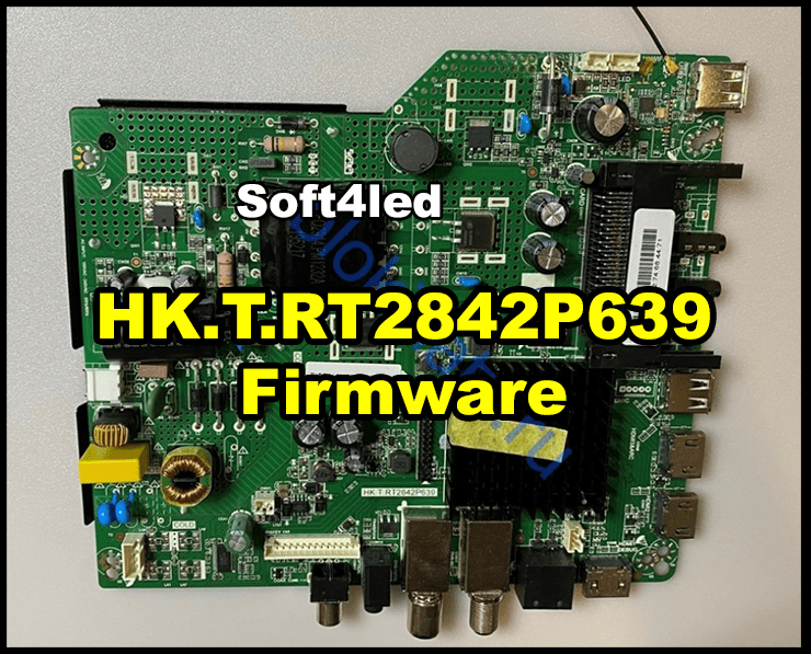 HK.T.RT2842P639 Firmware Software Download