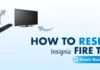 Insignia Fire TV reset guide thumbnail